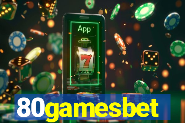 80gamesbet