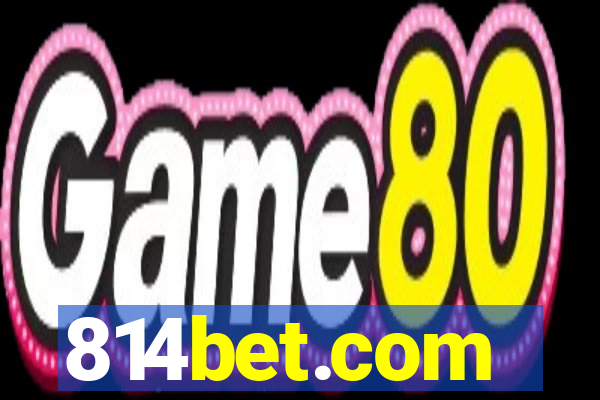 814bet.com