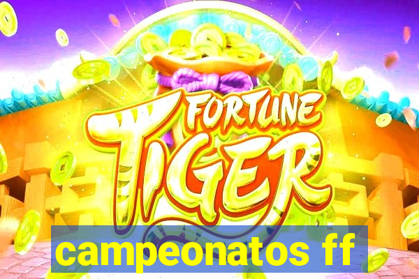 campeonatos ff