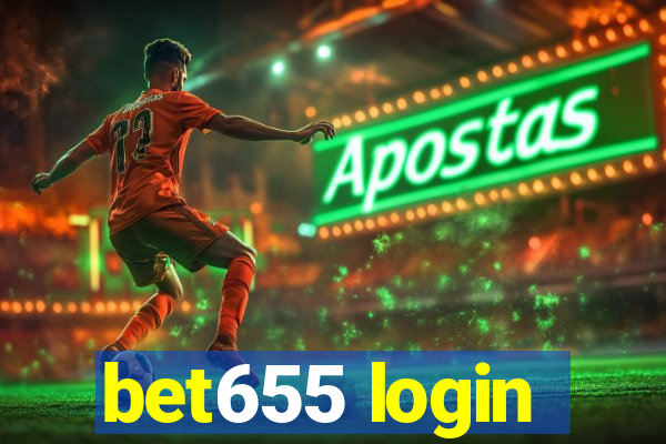 bet655 login