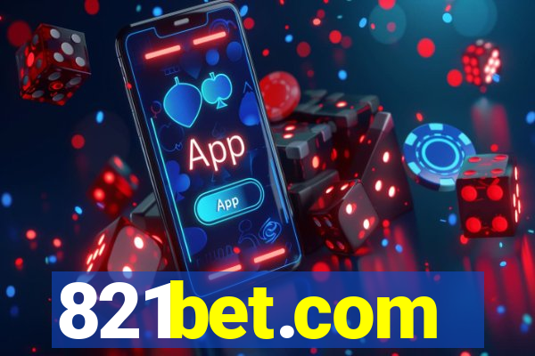 821bet.com