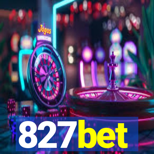 827bet