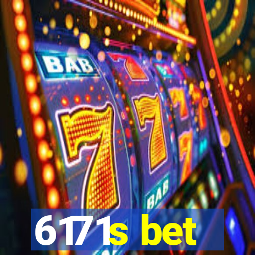 6171s bet