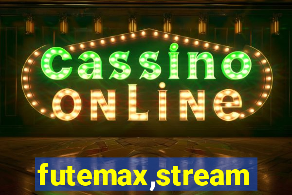 futemax,stream