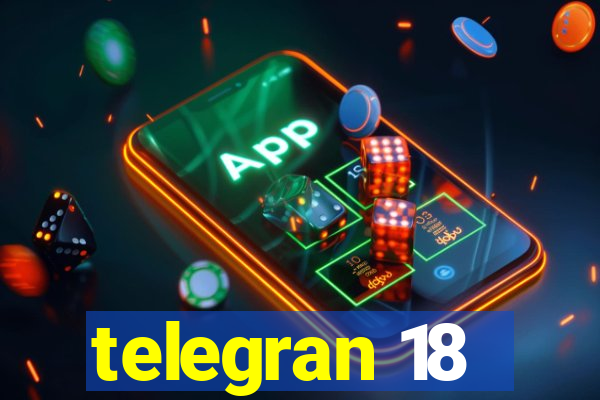 telegran 18