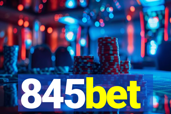 845bet