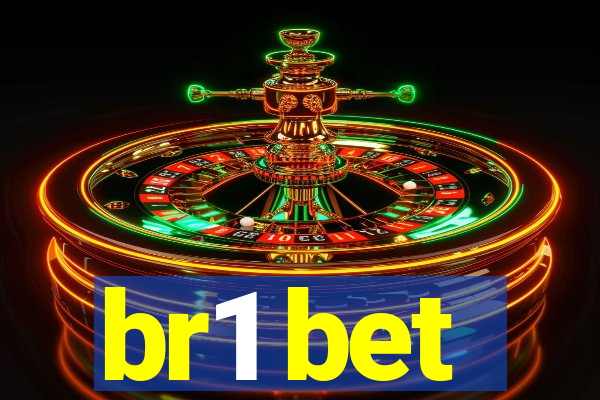 br1 bet