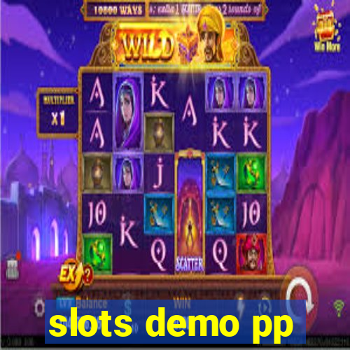 slots demo pp