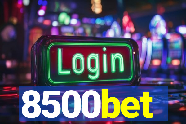 8500bet