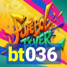 bt036