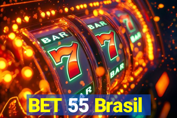 BET 55 Brasil