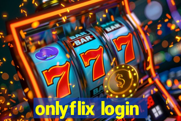 onlyflix login