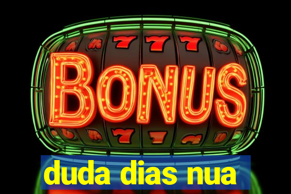 duda dias nua