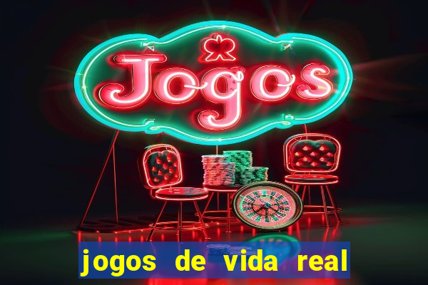 jogos de vida real na escola