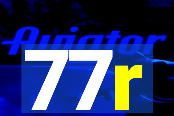 77r