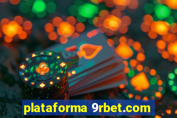 plataforma 9rbet.com