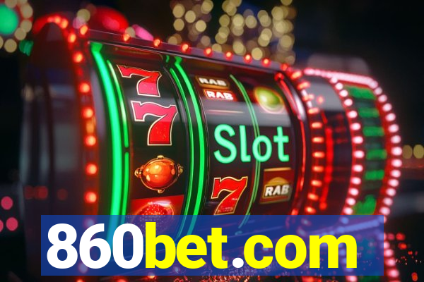 860bet.com