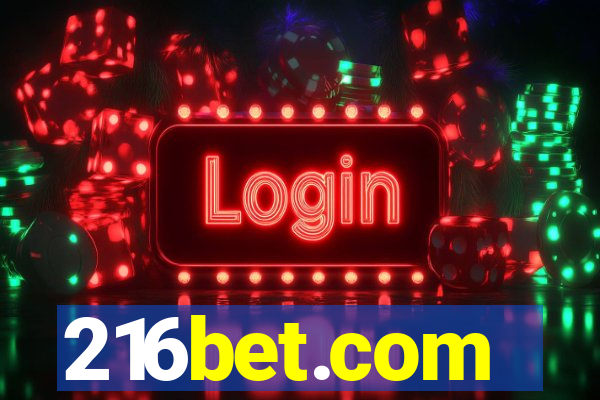 216bet.com