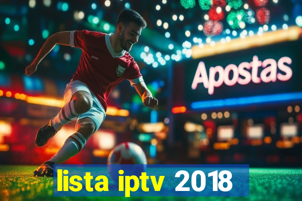 lista iptv 2018