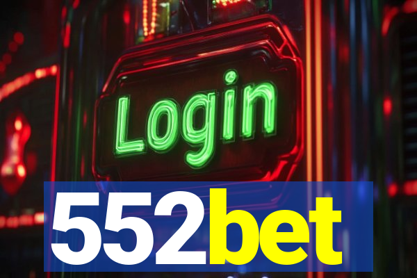 552bet