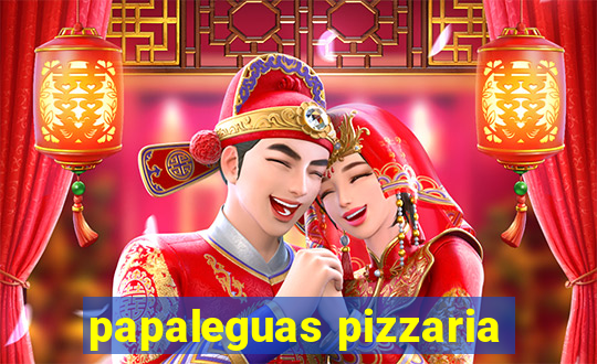 papaleguas pizzaria