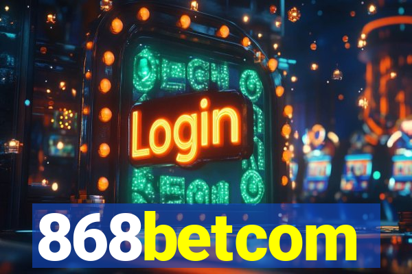 868betcom