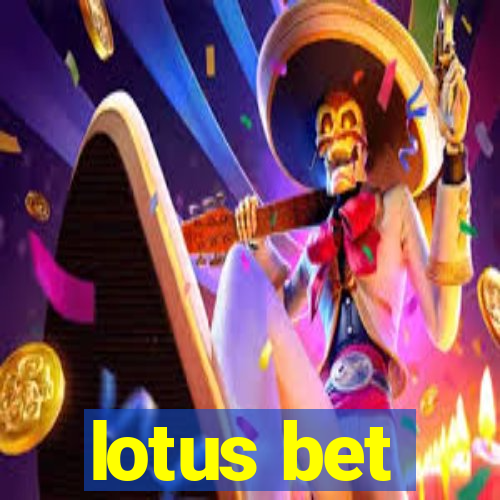 lotus bet