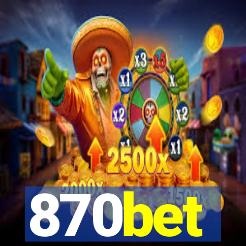 870bet