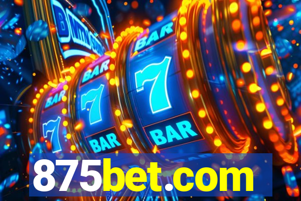 875bet.com