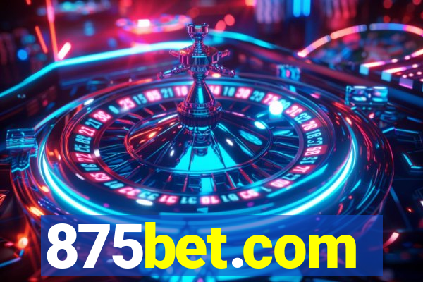 875bet.com