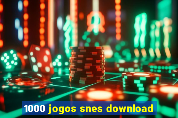 1000 jogos snes download