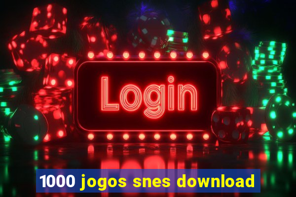 1000 jogos snes download