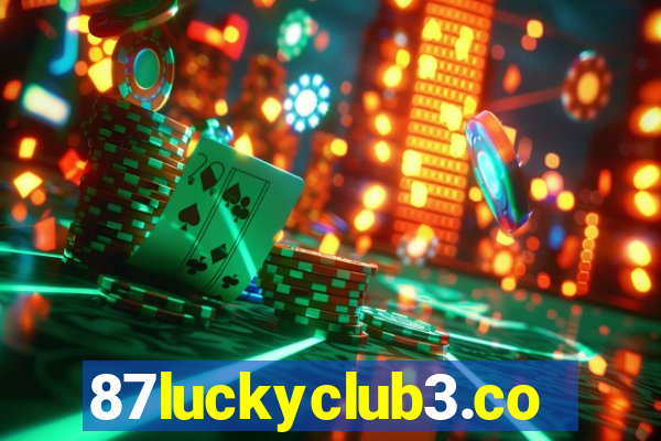 87luckyclub3.com