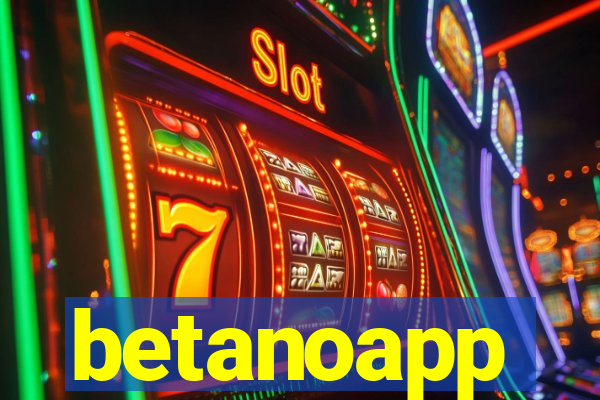 betanoapp