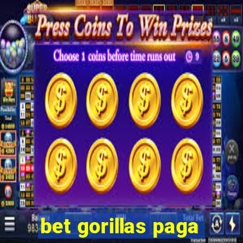 bet gorillas paga