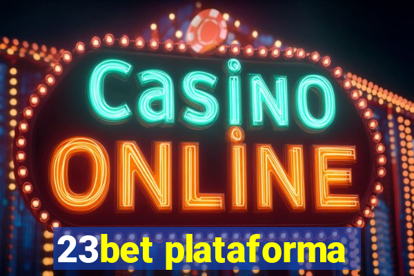 23bet plataforma