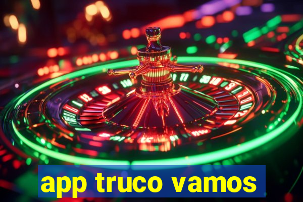 app truco vamos