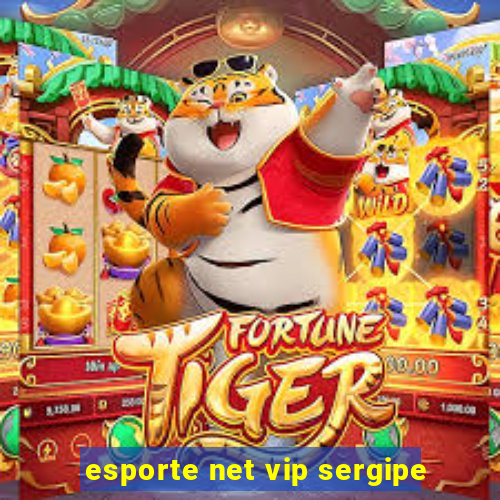 esporte net vip sergipe