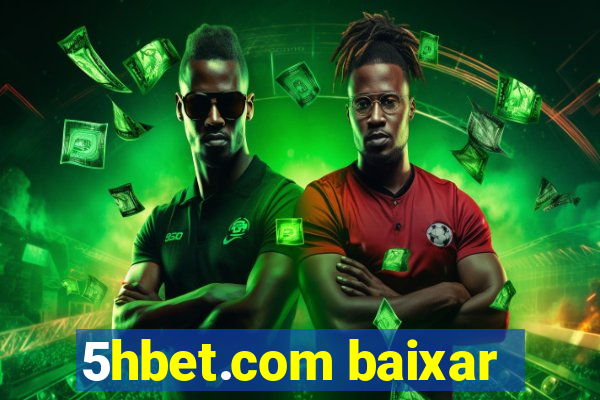 5hbet.com baixar