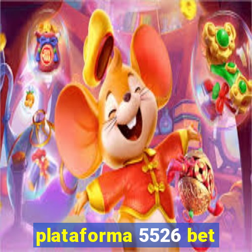 plataforma 5526 bet