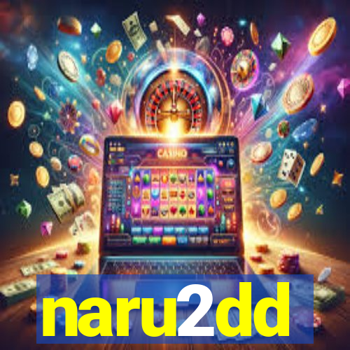 naru2dd