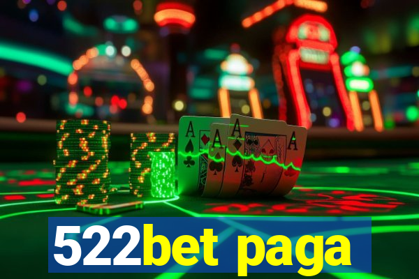 522bet paga