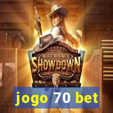 jogo 70 bet