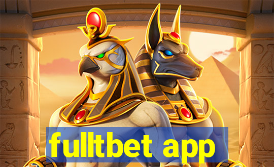 fulltbet app