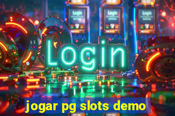 jogar pg slots demo