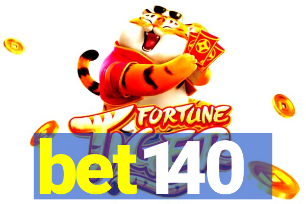 bet140