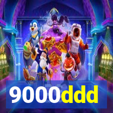 9000ddd