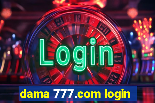 dama 777.com login