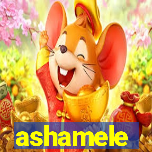 ashamele