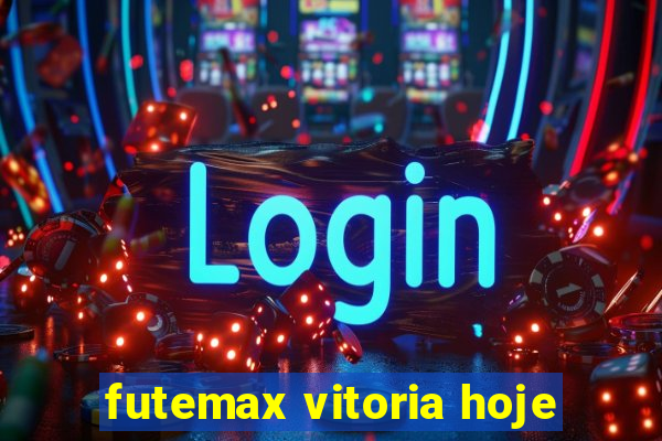 futemax vitoria hoje